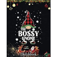 Renas Store Christmas Sketch Book: Bossy Gnome Buffalo Plaid Matching Family Christmas, 120 Pages Help You Design Your Ideas Size 8.5 x 11 Inches