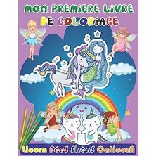 Renas Store Mon Premier Livre De Coloriage Licornes Fées Sirènes Caticorn: Livre De Coloriage Pour Enfants De 4 À 10 Ans, Meilleur Cadeaux Pour Enfants , ... Licorne Sirène Caticorn (Livre De Coloriage)