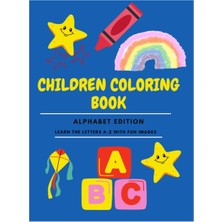 Renas Store Chıldren Colorıng Paperback Book 8.5''-11'' For Kıds Age 2-7: Learn The Alphabet Wıth Fun Images