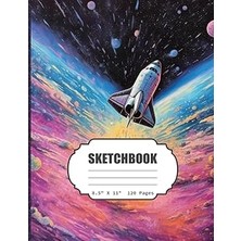 Renas Store Sketchbook: Watercolor Outer Space Planet Space Ship Sketch Book For Girls, Kids, Teens, Adults Artist Notebook/journal For Drawing, Writing, ... Paper, 120 Pages, 8.5X11 (Blank Drawing Book)