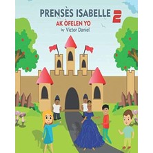 Renas Store Prensès Isabelle Ak Òfelen Yo (Corsican Edition)