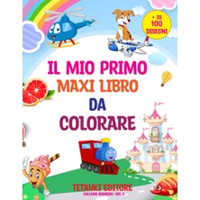 Renas Store Independently Published Il Mıo Prımo Maxı Lıbro Da Colorare (Italian Edition)