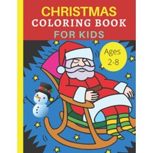 Renas Store Independently Published Jumbo Large Print Easy Christmas Coloring Book For Kids Ages 2-8, Great Gift For Christmas, Features Snow Man, Christmas Tree, Sweets And More.: Toddlers Coloring Book