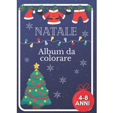 Renas Store Independently Published Album Da Colorare | Natale | Bambini 4 8 Anni | Idea Regalo Di Natale Per Bambini | 50 Disegni A4 (Italian Edition)