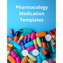 Renas Store Independently Published Nursing Pharmacology: Blank Medication Template Notebook