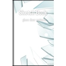 Renas Store Sketchbook 5x8 Inches, 100 Sheets, Glass Door Design Suitable For Sketching And Writing: "unlock Your Imagination: A Journey Of Artistic Expression And Written Reflections"