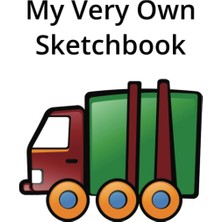 Renas Store Independently Published Cute Large Sketchbook For Kids: Toy Truck Cover, 120 Pages, 8.5 x 11 Inches, For Sketching, Drawing, And Crayon Coloring