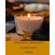 Renas Store Independently Published Peaceful Serenity Candle Series - Journal 10