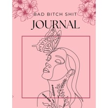 Renas Store Independently Published Bad B*tch Journal
