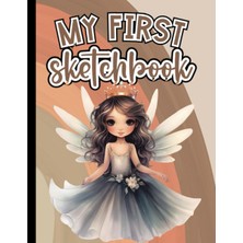 Renas Store My First Sketchbook Drawing Notebook For Kids And Toddlers Ages 1-4: Cute Sketchbook With 120 Blank Pages For Young Artists | 8.5 x 11 Inches | Blank Paper For Drawing, Doodling, Or Learning To Draw