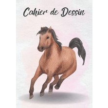 Renas Store Independently Published Cahier De Dessin Enfant Cheval: Joli Carnet Bloc De Dessin Croquis 100 Pages, Filles Ou Garçons, Feuilles Blanches, A4 (French Edition)