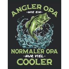 Renas Store Angler Opa Normaler Opi Nur Viel Cooler Angeln Fangbuch Spruch: Antı Stress - Mandala Malbuch - Lustiges Angler Opa Großvater Geschenk - A4 (8,5X11) ... - Antistress - Entspannen - Zum Ausmalen