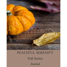 Renas Store Independently Published Peaceful Serenity Fall Series - Journal 9