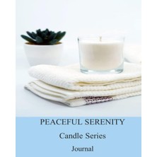 Renas Store Independently Published Peaceful Serenity Candle Series - Journal 16