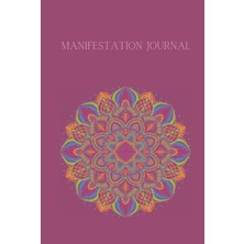 Renas Store Manifestation Journal: 5 Minute Daily Manifesting Journal With Guided Prompts