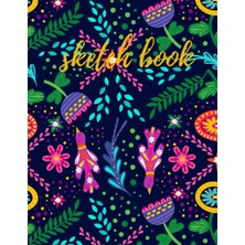 Renas Store Independently Published Nature Flower-A4 Sketch Book For Artists, Students & Kids Soft Cover Drawing Copy For Sketching, Colouring & Painting 120 Pages