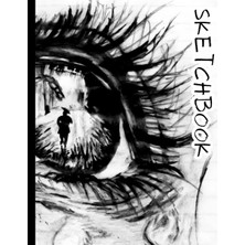 Renas Store Eye Drawing With Reflection Sketchbook: Your Art Pad: For School, Home Or Work - 150 Thick Blank Pages - 8.5" x 11"