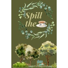 Renas Store Independently Published Spill The Tea: Personal Daily Journal