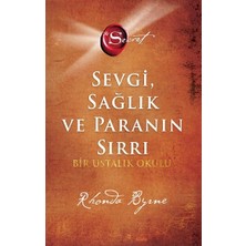 Artemis Yayınları The Secret Sevgi, Sağlık ve Paranın Sırrı (Ciltli)