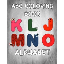 Renas Store Abc Coloring Book : Alphabet - Large (8.5 x 11 Inches)