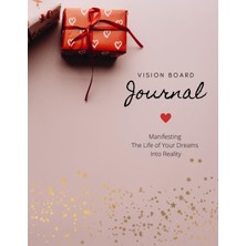 Renas Store Independently Published Vision Board Journal Manifesting The Life Of Your Dreams Into Reality