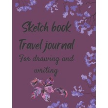 Renas Store Sketch Book: Travel Journal