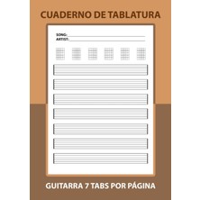 Renas Store Cuaderno De Tablatura Guitarra 7 Tabs Por Página: Libreta Para Notación Musical 100 Páginas, Para Músicos, Compositores Y Escritores De Canciones