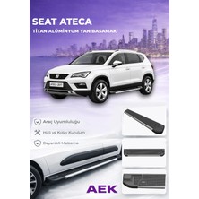 AEK Modern Seat Ateca Premium Titan Alüminyum Yan Basamak
