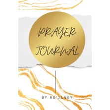 Renas Store Independently Published Ra'janey's Prayer Journal