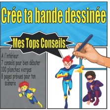 Renas Store Crée Ta Bande Dessinée: Un Cahier De Dessin Original Remplis De Planche Vierge, Idéal Pour Les Enfants, Ados, Ou Adultes. Carnet Idéal Pour Le Manga, Le Cartoon Ou Tout Autre Style. (French Edition)