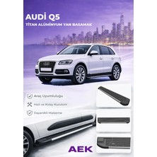 AEK Modern Audi Q5 Premium Titan Alüminyum Yan Basamak