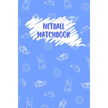Renas Store Netball Matchbook, Notebook, Team Planner, Journal, Playbook, Record Keeping Book - Gift For Netball Lovers, Netball Gifts For Girls, Gift For Netball Players