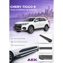 AEK Modern Chery Tiggo 8 Premium Titan Alüminyum Yan Basamak