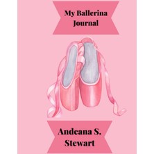 Renas Store Independently Published My Ballerina Journal