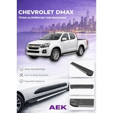 AEK Modern Chevrolet Dmax 2018>PREMIUM Titan Alüminyum Yan Basamak