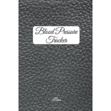 Renas Store Blood Pressure Tracker, 6x9, 120 Pages: Record And Monitor Blood Pressure, 4 Readings Per Day For 2 Years.