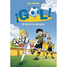 Renas Store ¡gol! 40. El Día De La Victoria (Jóvenes Lectores, Band 40)