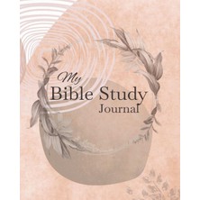 Renas Store Bible Study Journal For Women: Bible Notebook For Notetaking With Guided Prompts: Easy Guide For Journaling Scripture Study