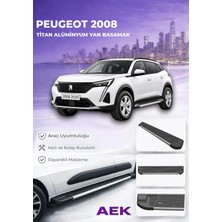 AEK Modern Peugeot 2008 2025PREMIUM Titan Alüminyum Yan Basamak