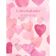Renas Store Lehrerkalender 2023-2024: Lehrerkalender 2023-2024: Unterrichtsplaner ( Wochenkalender) 2023/2024 .144SEITEN/ Terminplaner Für Lehrer Von August ... ... Neue Schuljahr/lehrerinnenkalnder 2023-2024/
