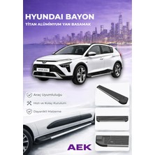 AEK Modern Hyundai Bayon Premium Titan Alüminyum Yan Basamak