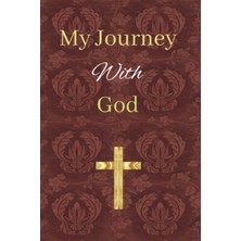 Renas Store Independently Published My Journey With God: My Journey With God, Prayer Journal With Prayer List, For Men & Women