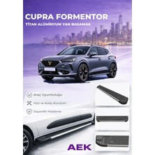 AEK Modern Cupra Formentor Premium Titan Alüminyum Yan Basamak