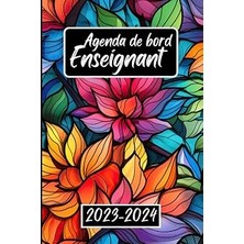 Renas Store Agenda De Bord Enseignant 2023/2024: Carnet De Bord Pour Organiser Votre Année Scolaire Avec Facilité | Planificateur Mensuel Et Hebdomadaire Pour Les Professeurs | Format Pratique A5