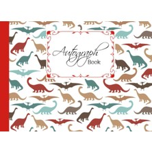 Renas Store Autograph Book: Dinosaur Era Cover | Memory Book, Signature Celebrity Memorabilia Album Gift, Size 8.25" x 6"