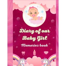 Renas Store Independently Published Baby Girl Diary Of The First Year For New Parents | Gender Reveal Gifts For Dads: Save The Best Memories Of The Baby Girl's First Year
