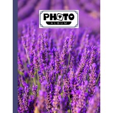Renas Store Photo Album: Lavender Floral Album, Large Photo Albums With Writing Space Memo, Extra Large Capacity Picture Album, Family, Baby, Wedding, Travel Photo Book, 120 Pages, Size 8.5" x 11" By Tilo Nagel