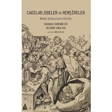 Pinhan Yayıncılık Cadılar, Ebeler ve Hemşireler