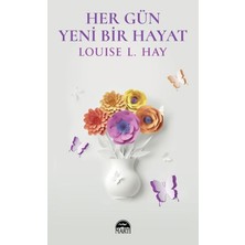 Martı Yayınları Her Gün Yeni Bir Hayat
