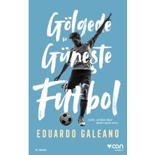 Can Yayınları Gölgede ve Güneşte Futbol